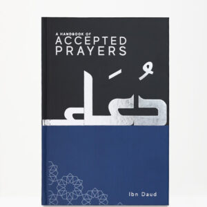 A Handbook of Accepted Prayers by Jamal Parekh